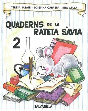QUADERNS DE LA RATETA SAVIA N# 2 | 9788472109148 | SABATE | Llibreria Drac - Llibreria d'Olot | Comprar llibres en català i castellà online