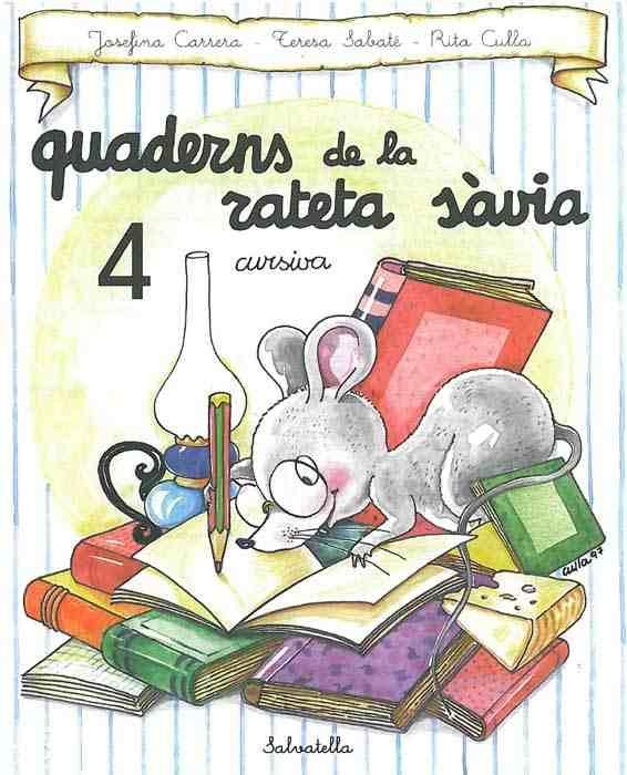 QUADERNS DE LA RATETA SAVIA NUM 4 | 9788472109483 | Llibreria Drac - Llibreria d'Olot | Comprar llibres en català i castellà online