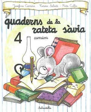 QUADERNS DE LA RATETA SAVIA NUM 4 | 9788472109483 | Llibreria Drac - Llibreria d'Olot | Comprar llibres en català i castellà online