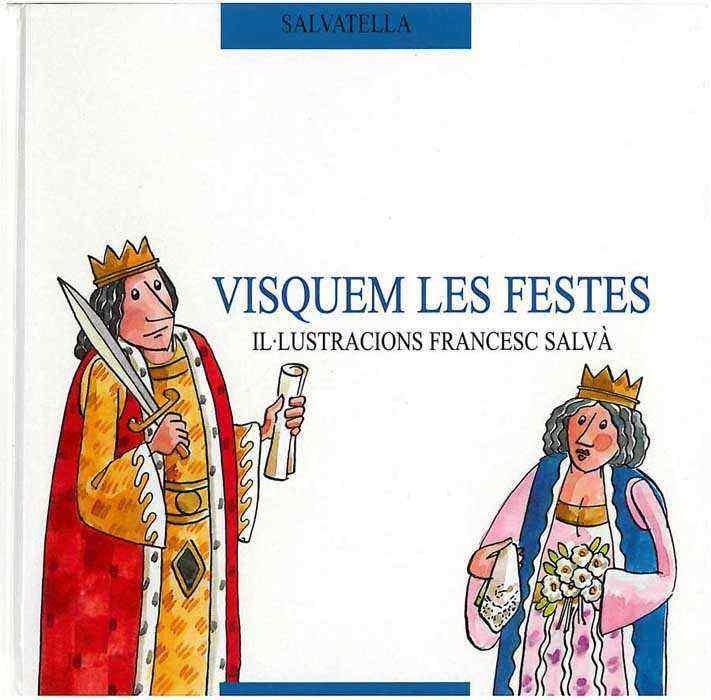VISQUEM LES FESTES | 9788484120117 | Llibreria Drac - Llibreria d'Olot | Comprar llibres en català i castellà online