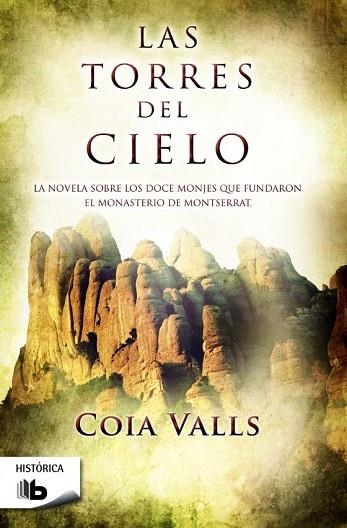 TORRES DEL CIELO, LAS | 9788490700396 | VALLS, COIA | Llibreria Drac - Librería de Olot | Comprar libros en catalán y castellano online
