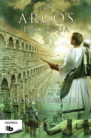 ARCOS DEL AGUA, LOS | 9788490700402 | BARDERI, MONTSE | Llibreria Drac - Llibreria d'Olot | Comprar llibres en català i castellà online