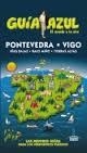 PONTEVEDRA, VIGO 2015 (GUÍA AZUL) | 9788416137602 | GARCÍA, JESÚS ; LEDRADO, PALOMA | Llibreria Drac - Librería de Olot | Comprar libros en catalán y castellano online