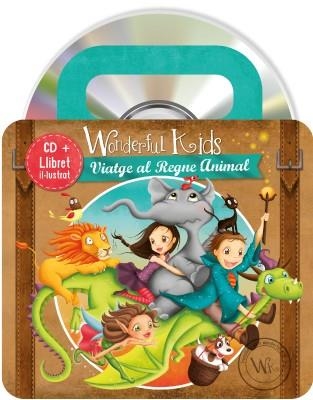 VIATGE AL REGNE ANIMAL (WONDERFUL KIDS, CD + LLIBRET) | 8437003875335 | Llibreria Drac - Librería de Olot | Comprar libros en catalán y castellano online