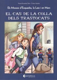 CAS DE LA COLLA DELS TRASTOCATS, EL  | 9788484128397 | FERNANDEZ, NOEMI ; AGUILERA, CRISTINA | Llibreria Drac - Librería de Olot | Comprar libros en catalán y castellano online