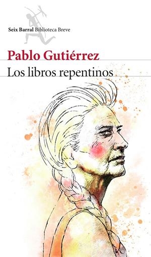LIBROS REPENTINOS, LOS | 9788432224713 | GUTIÉRREZ, PABLO | Llibreria Drac - Librería de Olot | Comprar libros en catalán y castellano online