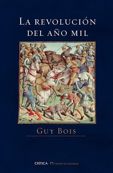 REVOLUCIÓN DEL AÑO MIL, LA | 9788498928228 | BOIS, GUY | Llibreria Drac - Librería de Olot | Comprar libros en catalán y castellano online