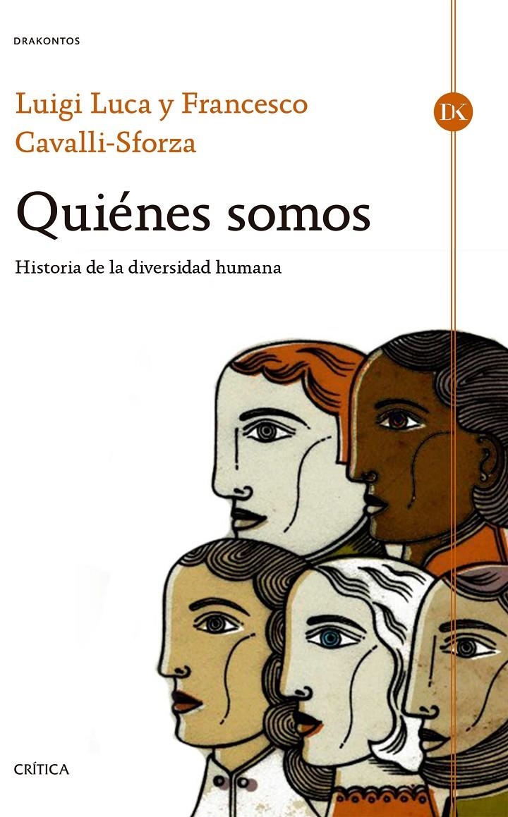 QUIÉNES SOMOS | 9788498928235 | CAVALLI-SFORZA, LUIGI LUCA ; CAVALLI-SFORZA, FRANCESCO | Llibreria Drac - Librería de Olot | Comprar libros en catalán y castellano online