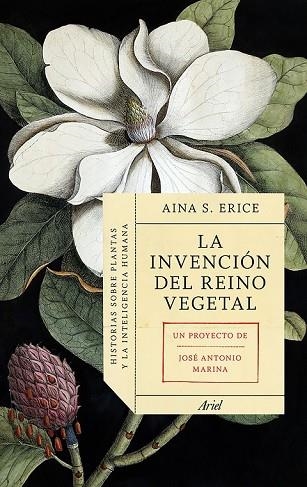 INVENCIÓN DEL REINO VEGETAL, LA | 9788434419469 | SERRA, AINA | Llibreria Drac - Llibreria d'Olot | Comprar llibres en català i castellà online