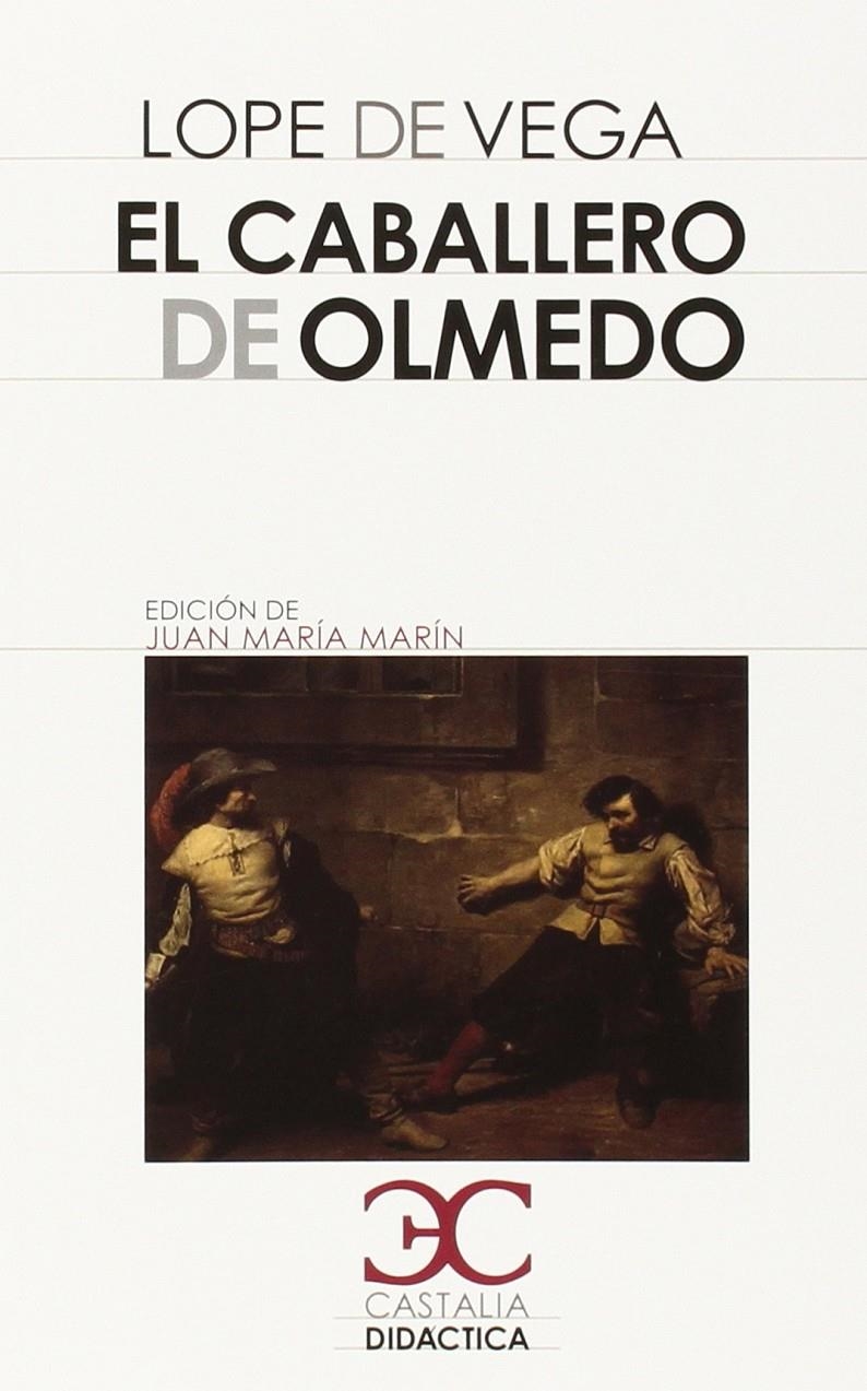 CABALLERO DE OLMEDO, EL | 9788497406857 | LOPE DE VEGA | Llibreria Drac - Librería de Olot | Comprar libros en catalán y castellano online