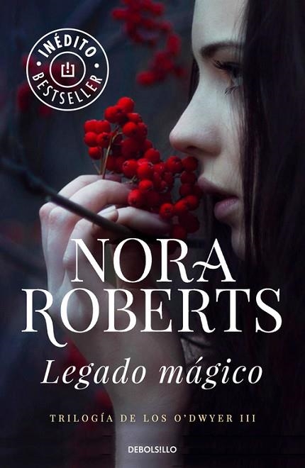 LEGADO MÁGICO ( O'DWYER 3 ) | 9788490624197 | ROBERTS, NORA | Llibreria Drac - Llibreria d'Olot | Comprar llibres en català i castellà online