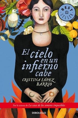 CIELO EN UN INFIERNO CABE, EL | 9788490624203 | LOPEZ, CRISTINA | Llibreria Drac - Librería de Olot | Comprar libros en catalán y castellano online