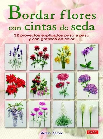 BORDAR FLORES CON CINTAS DE SEDA | 9788498742503 | VV.AA. | Llibreria Drac - Llibreria d'Olot | Comprar llibres en català i castellà online