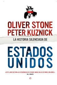 HISTORIA SILENCIADA DE ESTADOS UNIDOS, LA | 9788490602997 | STONE, OLIVER ; KUZNICK, PETER | Llibreria Drac - Librería de Olot | Comprar libros en catalán y castellano online