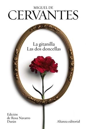 GITANILLA, LA / LAS DOS DONCELLAS | 9788420697253 | CERVANTES, MIGUEL DE | Llibreria Drac - Llibreria d'Olot | Comprar llibres en català i castellà online