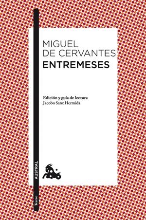 ENTREMESES | 9788467028461 | CERVANTES, MIGUEL DE | Llibreria Drac - Llibreria d'Olot | Comprar llibres en català i castellà online