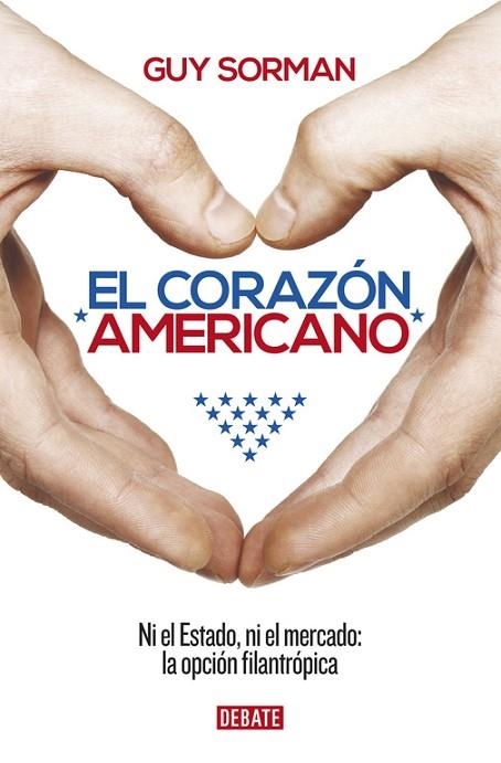 CORAZÓN AMERICANO, EL | 9788499925165 | SORMAN, GUY | Llibreria Drac - Llibreria d'Olot | Comprar llibres en català i castellà online