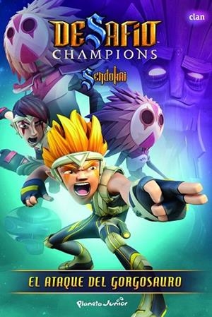 ATAQUE DEL GORGOSAURO, EL (DESAFÍO CHAMPIONS SENDOKAI 5) | 9788408140160 | SENDOKAI | Llibreria Drac - Llibreria d'Olot | Comprar llibres en català i castellà online