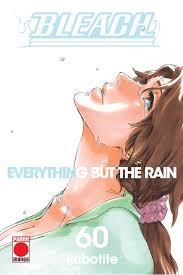 EVERYTHING BUT THE RAIN (BLEACH 60) | 9788415830443 | KUBO, TITE | Llibreria Drac - Librería de Olot | Comprar libros en catalán y castellano online