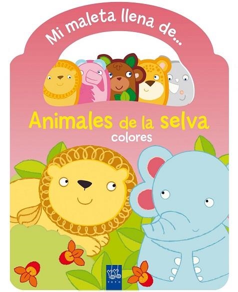 ANIMALES DE LA SELVA. MALETA COLORES | 9788408135265 | YOYO | Llibreria Drac - Llibreria d'Olot | Comprar llibres en català i castellà online