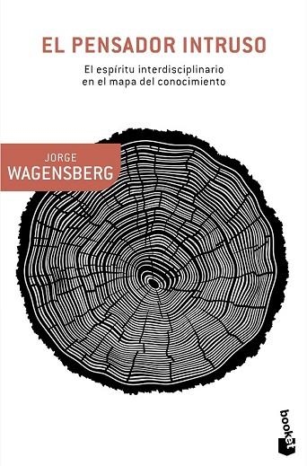 PENSADOR INTRUSO, EL | 9788490660614 | WAGENSBERG, JORGE | Llibreria Drac - Llibreria d'Olot | Comprar llibres en català i castellà online