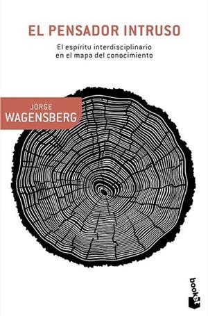 PENSADOR INTRUSO, EL | 9788490660614 | WAGENSBERG, JORGE | Llibreria Drac - Llibreria d'Olot | Comprar llibres en català i castellà online