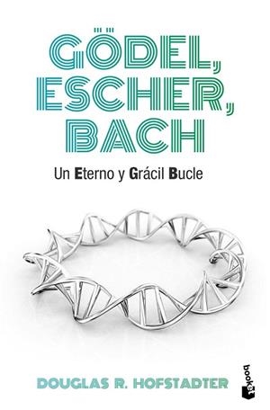 GÖDEL, ESCHER, BACH | 9788490660690 | HOFSTADTER, DOUGLAS R.  | Llibreria Drac - Llibreria d'Olot | Comprar llibres en català i castellà online