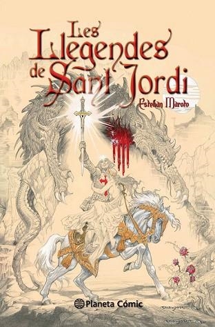LLEGENDES DE ST. JORDI, LES | 9788416244195 | MAROTO, ESTEBAN | Llibreria Drac - Librería de Olot | Comprar libros en catalán y castellano online