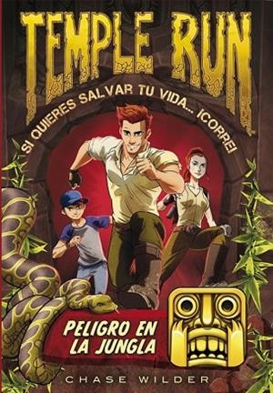 PERDIDO EN LA JUNGLA (TEMPLE RUN 1) | 9788490434215 | WILDER, CHASE | Llibreria Drac - Llibreria d'Olot | Comprar llibres en català i castellà online
