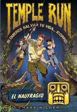 NAUFRAGIO, EL (TEMPLE RUN 2) | 9788490434208 | WILDER, CHASE | Llibreria Drac - Llibreria d'Olot | Comprar llibres en català i castellà online
