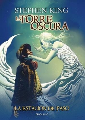 ESTACIÓN DE PASO, LA (LA TORRE OSCURA IX) | 9788490627372 | KING, STEPHEN | Llibreria Drac - Librería de Olot | Comprar libros en catalán y castellano online