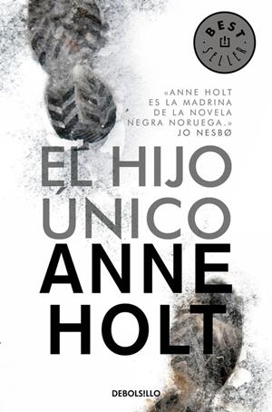 HIJO ÚNICO, EL | 9788490624500 | HOLT, ANNE | Llibreria Drac - Librería de Olot | Comprar libros en catalán y castellano online