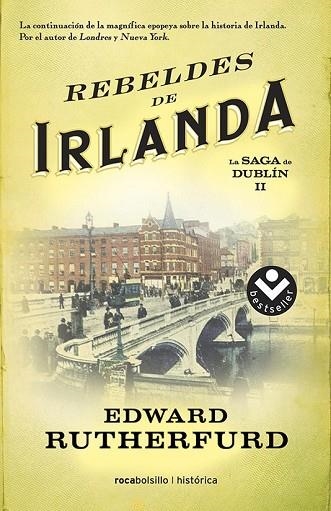 REBELDES DE IRLANDA (SAGA DE DUBLÍN 2) | 9788415729952 | RUTHERFURD, EDWARD | Llibreria Drac - Llibreria d'Olot | Comprar llibres en català i castellà online