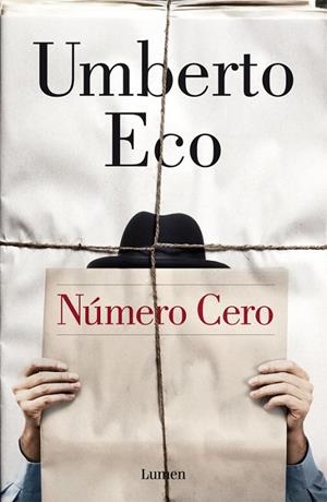 NÚMERO CERO | 9788426402042 | ECO, UMBERTO | Llibreria Drac - Librería de Olot | Comprar libros en catalán y castellano online