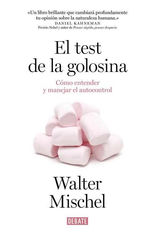 TEST DE LA GOLOSINA, EL | 9788499925042 | MISCHEL, WALTER | Llibreria Drac - Llibreria d'Olot | Comprar llibres en català i castellà online