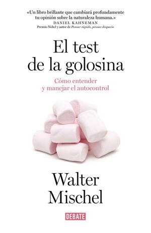 TEST DE LA GOLOSINA, EL | 9788499925042 | MISCHEL, WALTER | Llibreria Drac - Llibreria d'Olot | Comprar llibres en català i castellà online