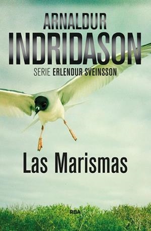 MARISMAS, LAS | 9788490564899 | INDRIDASON, ARNALDUR | Llibreria Drac - Librería de Olot | Comprar libros en catalán y castellano online