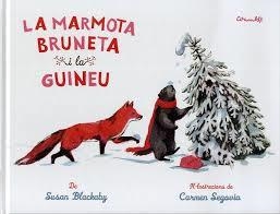 MARMOTA BRUNETA  I LA GUNEU, LA | 9788484705116 | BLACKABY, SUSAN | Llibreria Drac - Llibreria d'Olot | Comprar llibres en català i castellà online
