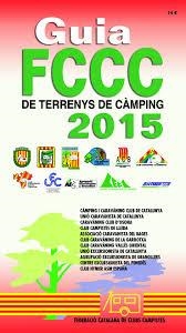 GUIA FCCC 2015 DE TERRENYS DE CÀMPING | 9788495092465 | FCCC | Llibreria Drac - Librería de Olot | Comprar libros en catalán y castellano online