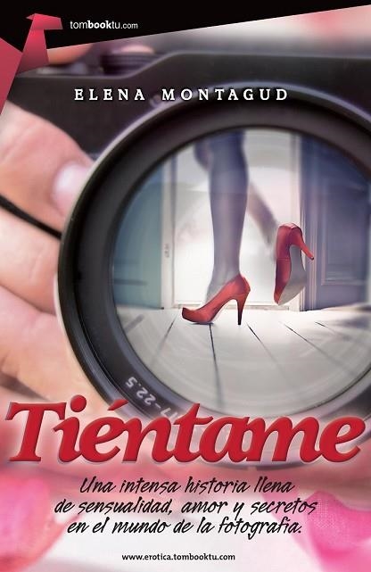 TIÉNTAME | 9788415747505 | MONTAGUD, ELENA | Llibreria Drac - Librería de Olot | Comprar libros en catalán y castellano online
