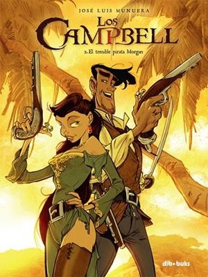 LOS CAMPBELL 2 | 9788415850687 | MUNUERA MIÑARRO, JOSÉ-LUIS | Llibreria Drac - Librería de Olot | Comprar libros en catalán y castellano online