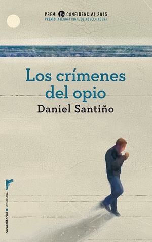 CRÍMENES DEL OPIO, LOS | 9788499189246 | SANTIÑO, DANIEL | Llibreria Drac - Librería de Olot | Comprar libros en catalán y castellano online