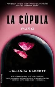 PURO (LA CÚPULA I) | 9788499189833 | BAGGOTT, JULIANA | Llibreria Drac - Librería de Olot | Comprar libros en catalán y castellano online