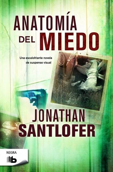 ANATOMÍA DEL MIEDO | 9788490700440 | SANTLOFER, JONATHAN | Llibreria Drac - Librería de Olot | Comprar libros en catalán y castellano online