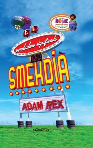 VERDADERO SIGNIFICADO DEL SMEKDÍA, EL | 9788494325625 | REX, ADAM | Llibreria Drac - Librería de Olot | Comprar libros en catalán y castellano online