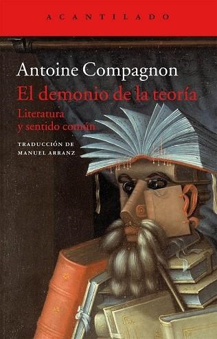 DEMONIO DE LA TEORÍA, EL | 9788416011469 | COMPAGNON, ANTOINE | Llibreria Drac - Librería de Olot | Comprar libros en catalán y castellano online