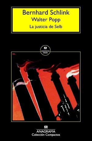 JUSTICIA DE SELB, LA | 9788433977632 | SCHLINK, BERNHARD ; POPP, WALTER | Llibreria Drac - Librería de Olot | Comprar libros en catalán y castellano online