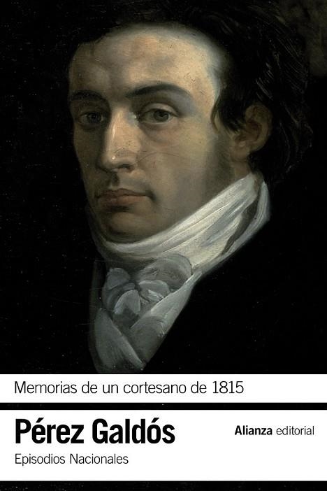 MEMORIAS DE UN CORTESANO DE 1815 | 9788420697703 | PÉREZ GALDÓS, BENITO | Llibreria Drac - Llibreria d'Olot | Comprar llibres en català i castellà online