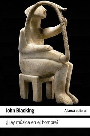 HAY MÚSICA EN EL HOMBRE | 9788420687810 | BLACKING, JOHN | Llibreria Drac - Llibreria d'Olot | Comprar llibres en català i castellà online