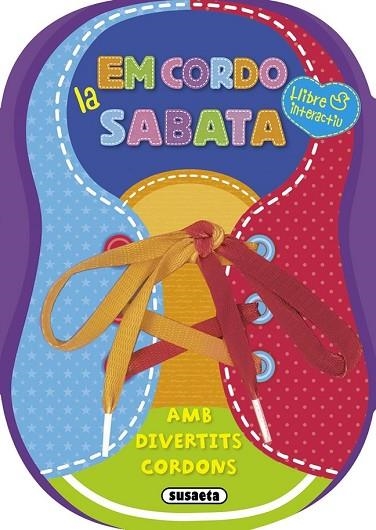 EM CORDO LA SABATA | 9788467736410 | AADD | Llibreria Drac - Llibreria d'Olot | Comprar llibres en català i castellà online